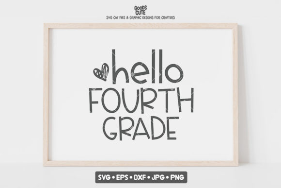 Back to School Hello Fourth Grade SVG: A Creative Tool for Parents, Teachers, and Crafters