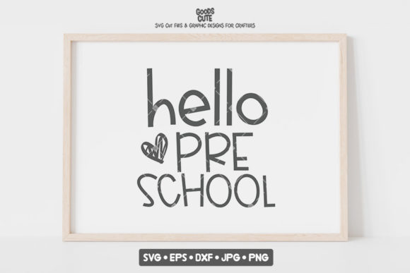 Getting the Most from Your Back to School Hello Preschool SVG: A Practical Guide