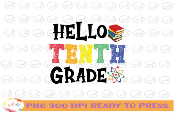 Hello Tenth Grade 10th Back to School: Your Ultimate Digital Design Guide
