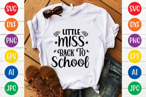 Little Miss Back to School SVG Design: A Strategic Asset for Creators and Small Business Owners
